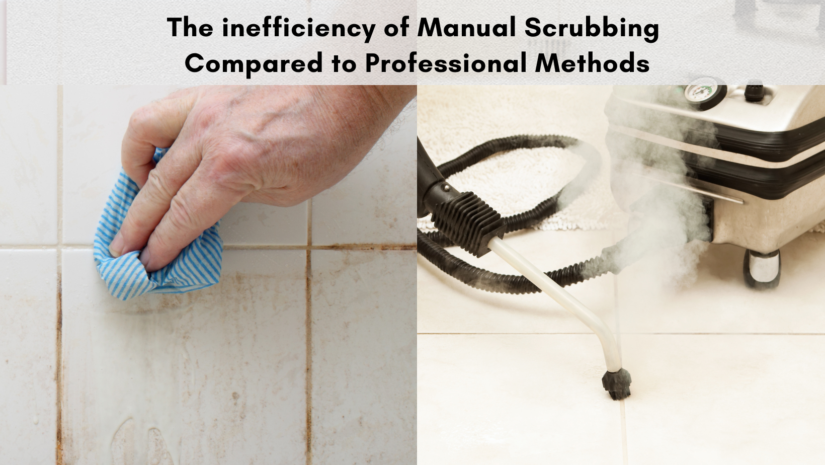 The inefficeincy of Manual Scrubbing